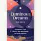 Luminous Dreams | The Deck: Interpret the Magic and Meanings in Your Dreams