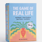 The Game of Real Life: Be Mindful | Solve Conflicts | Gain Points | Live Better