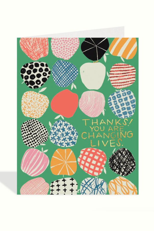 You are Changing Lives Card