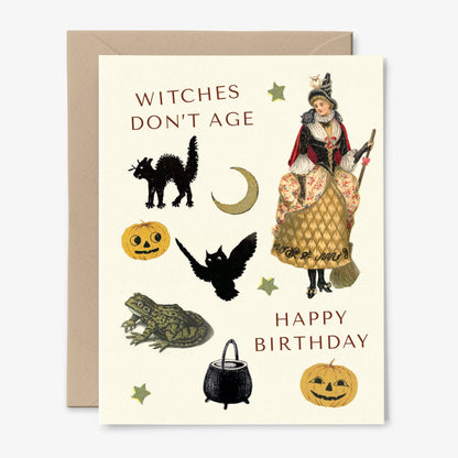Witches Don't Age Birthday Card