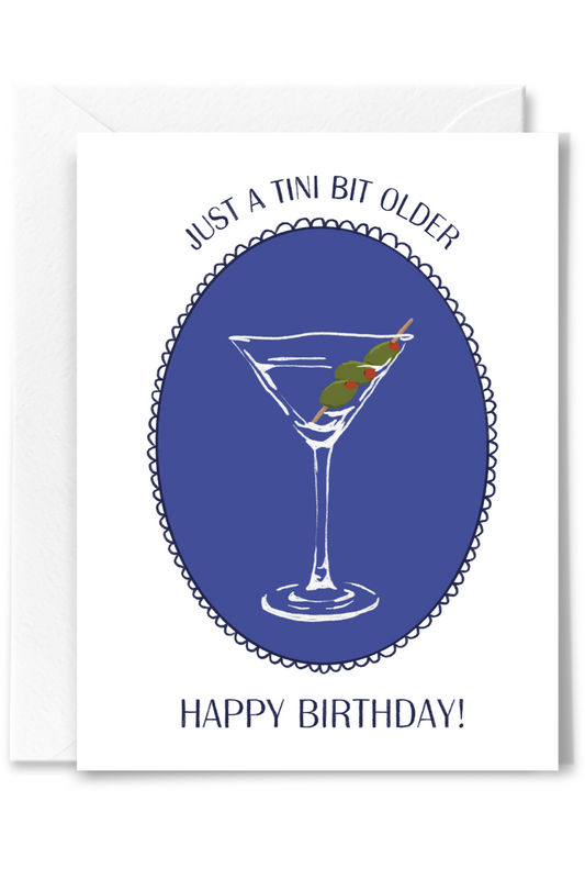 Tini Bit Older Birthday Card