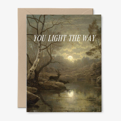 You Light The Way Card