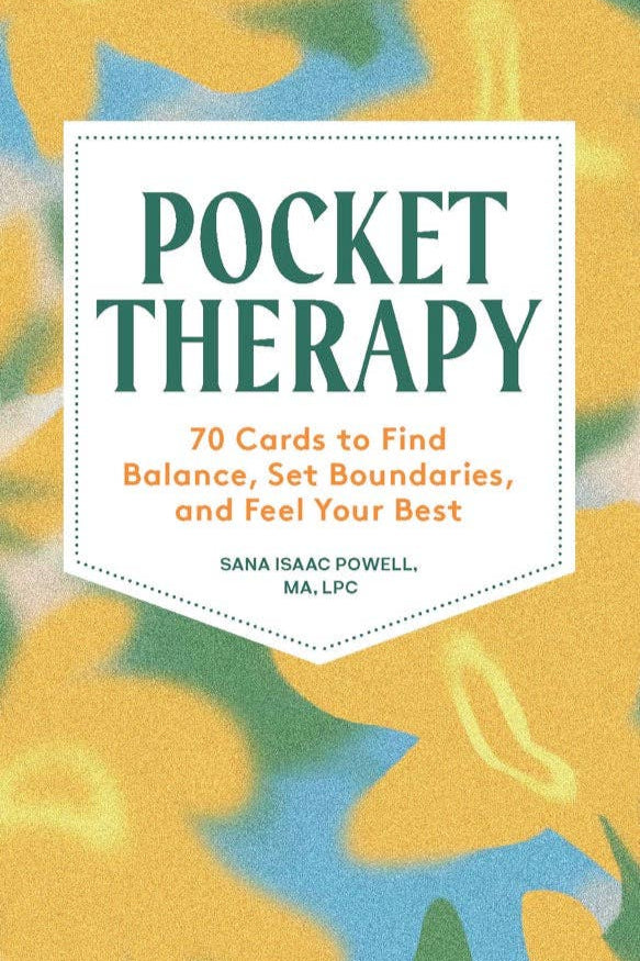 Pocket Therapy: 70 Cards to Find Balance, Set Boundaries, and Feel Your Best