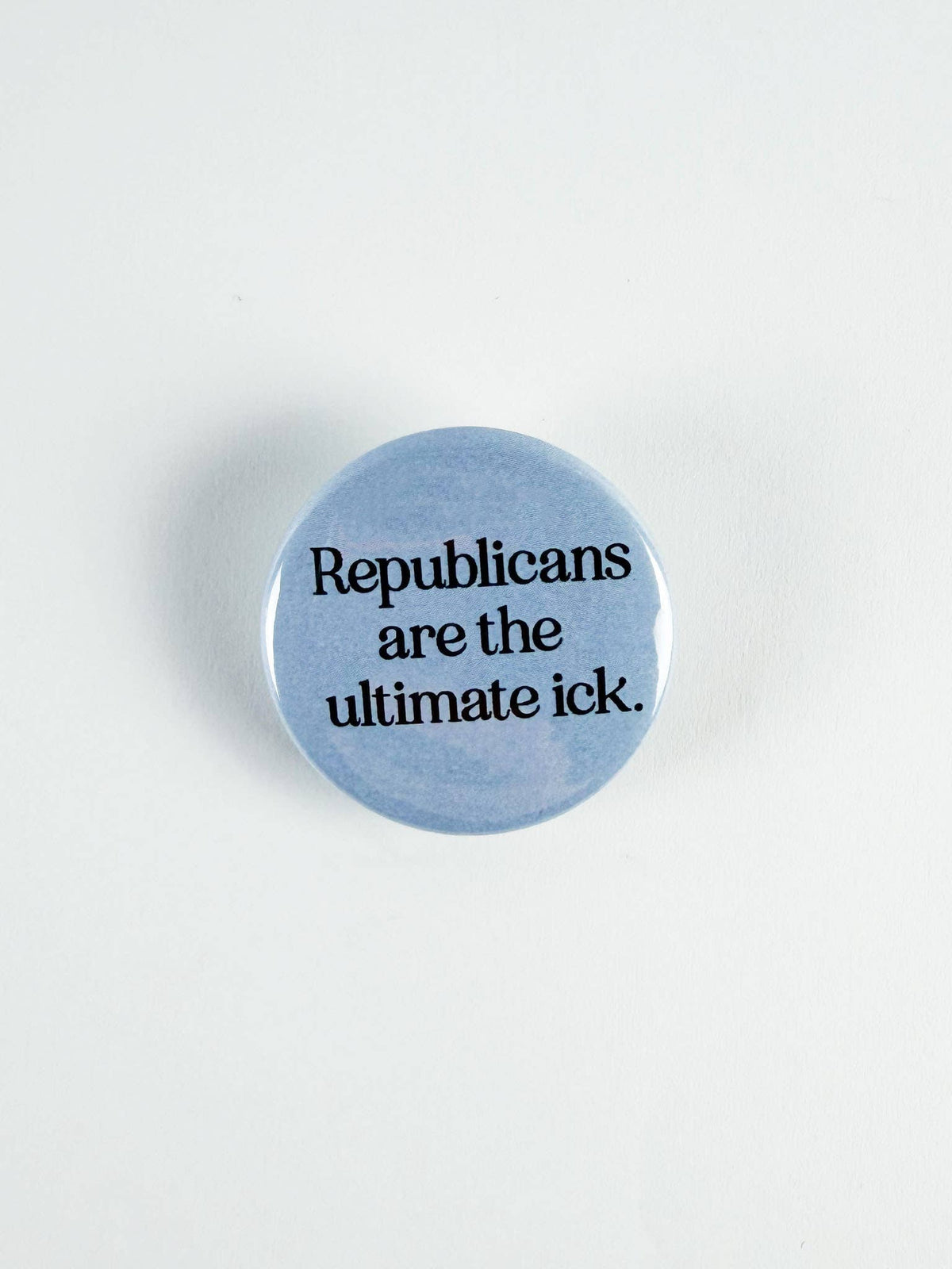 Republicans Are The Ultimate Ick Button