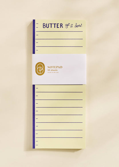 'Butter' Get It Done Notepad