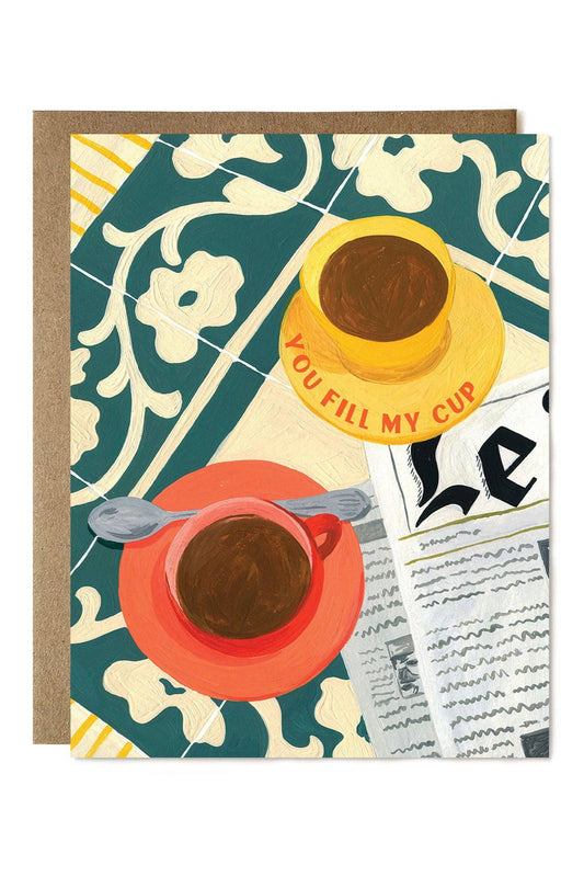 You Fill My Cup Card