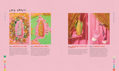 Shitty Craft Club: A Club for Gluing Beads to Trash, Talking about Our Feelings, and Making Silly Things