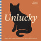 Unlucky: Signs and Superstitions From Around The World