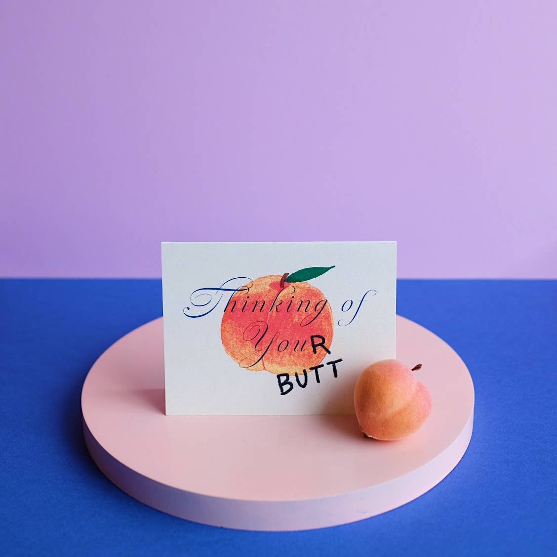 Thinking Of Your Butt Card