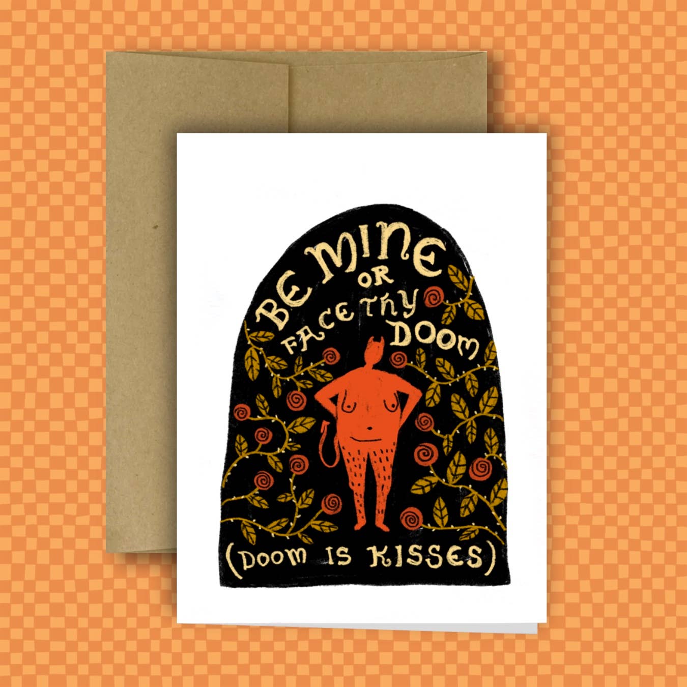 Be Mine or Face Thy Doom (Doom is Kisses) Card