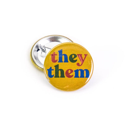 They/Them Pronoun Button