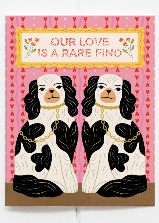 Our Love Is A Rare Find Card