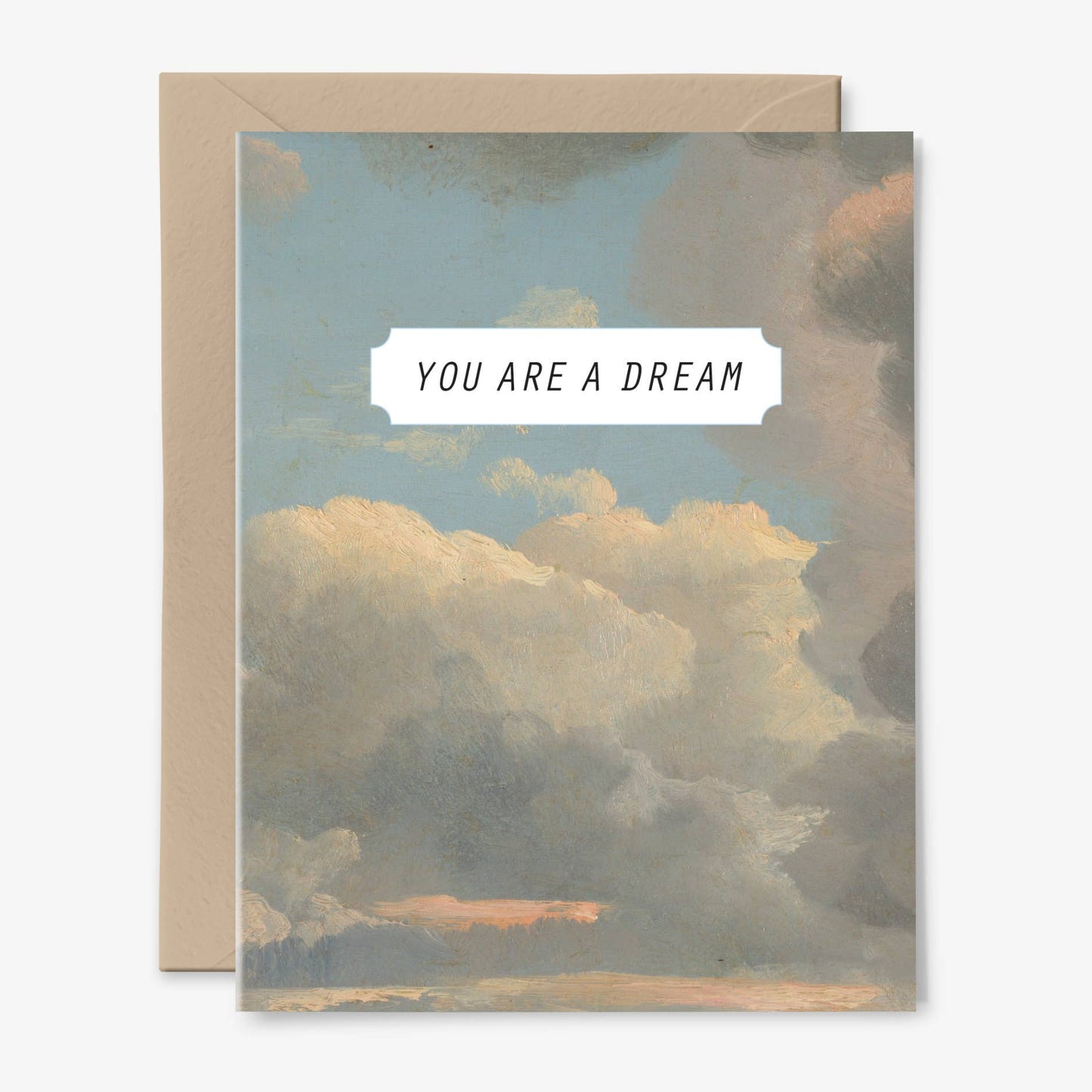 You Are A Dream Card