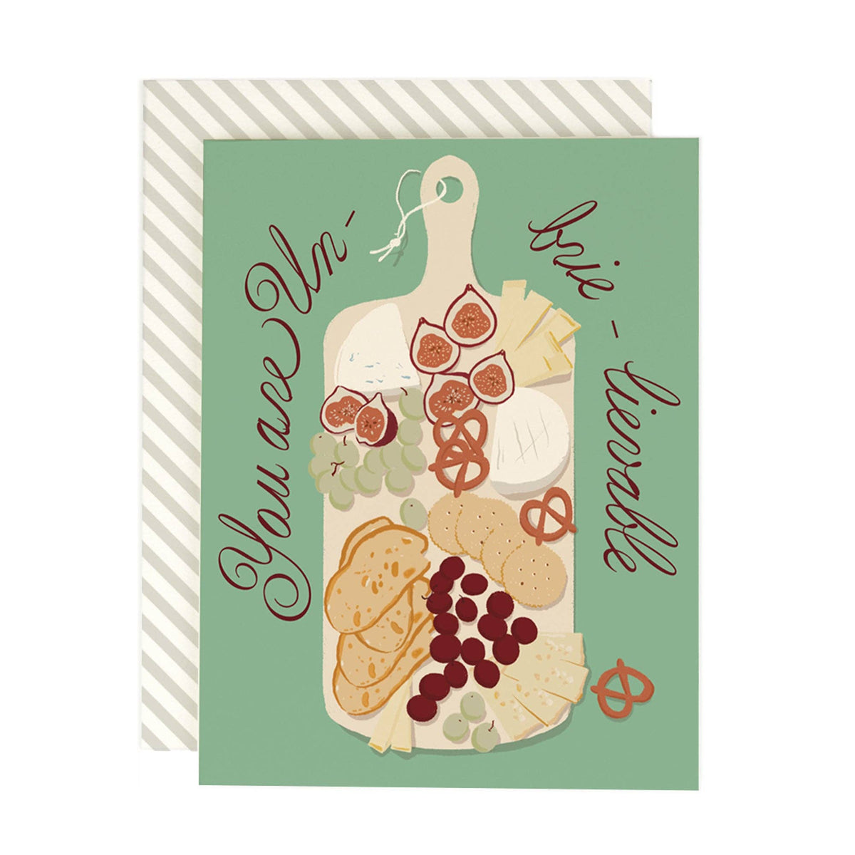 Un-Brie-Lievable Love Card