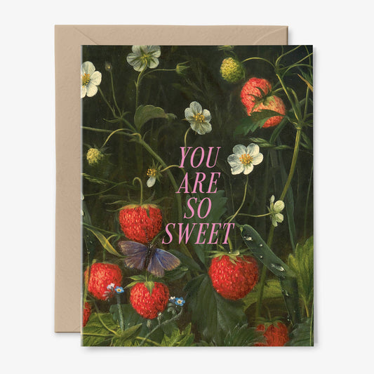 You Are So Sweet Card