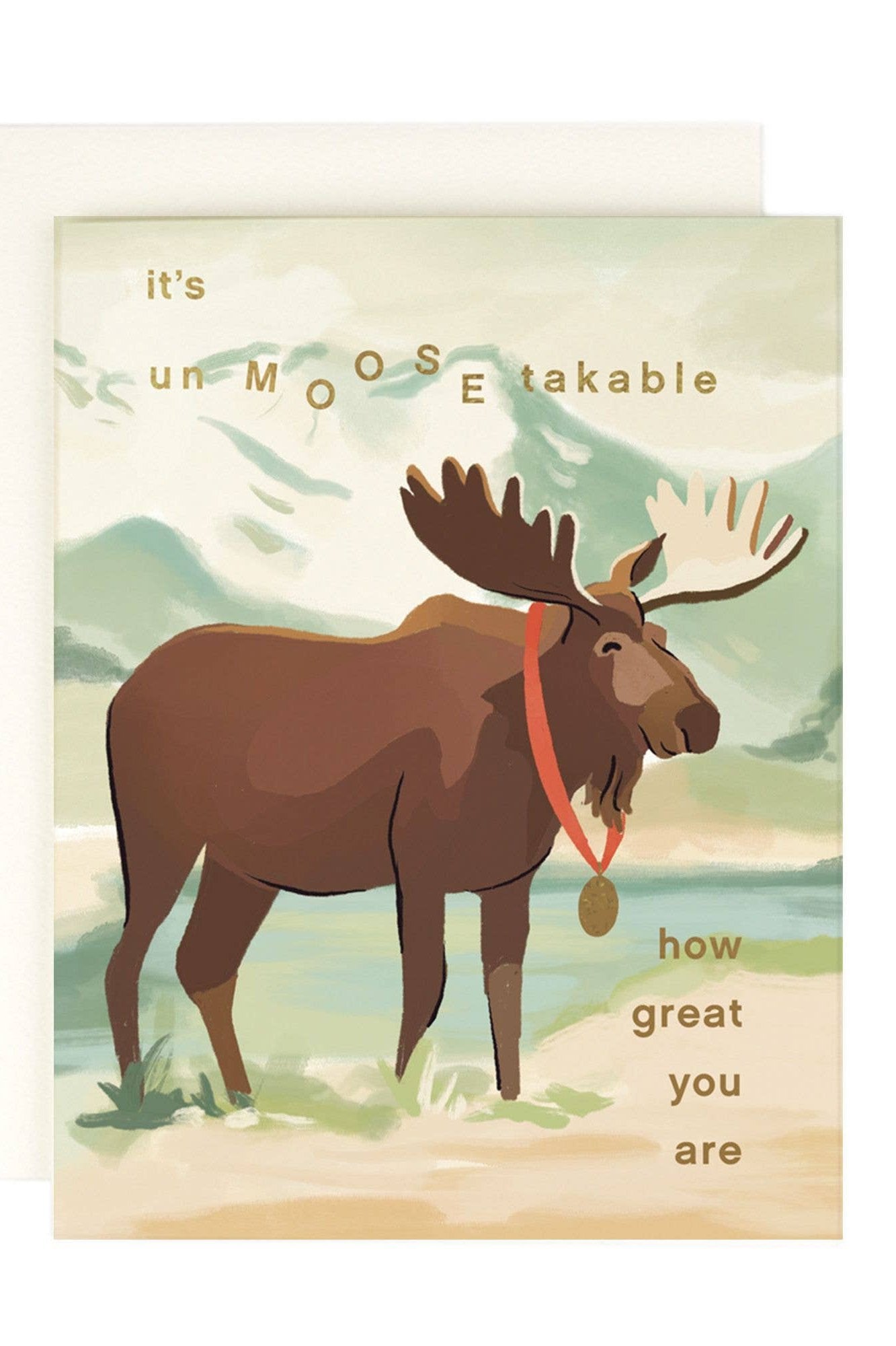 Un-MOOSE-takable Friendship Card