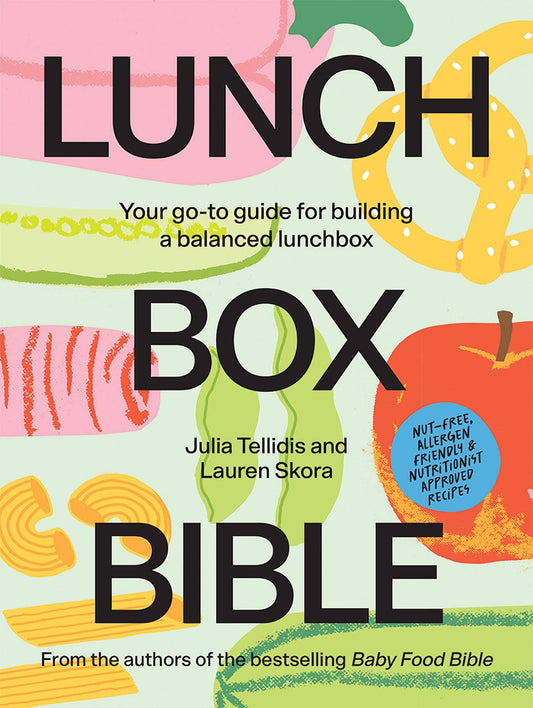 Lunchbox Bible: Your Go-to Guide for Building a Balanced Lunchbox