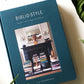 Biblio Style: How We Live at Home with Books