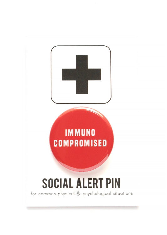Immunocompromised Pinback Button