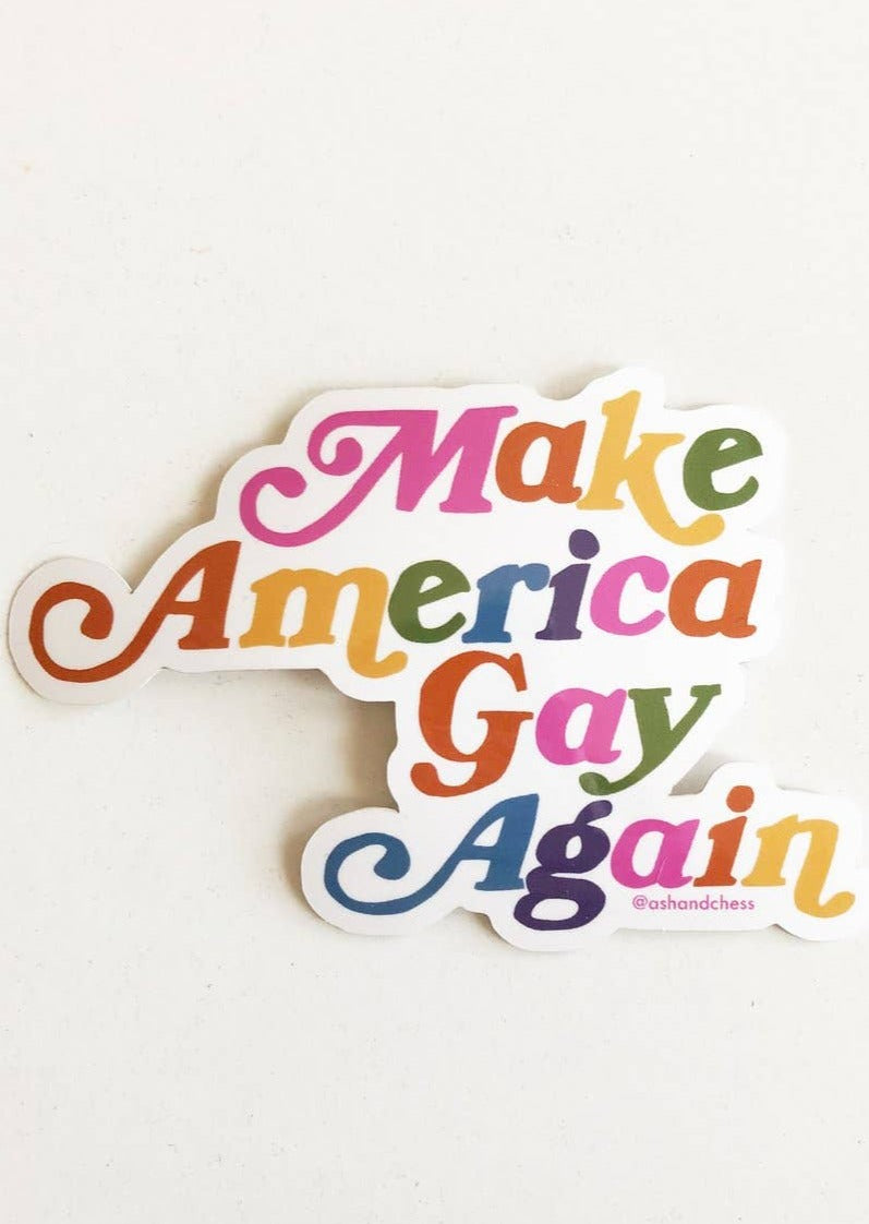 Make America Gay Again Sticker