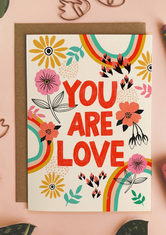 You Are Love Card