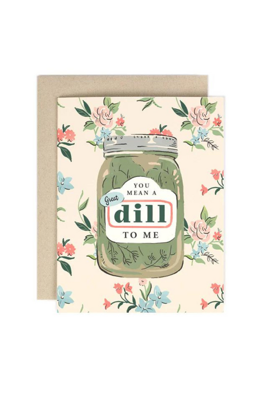 A Great Dill Card