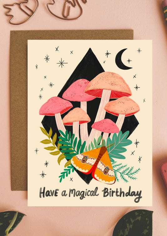 Have a Magical Mushroom Birthday Card
